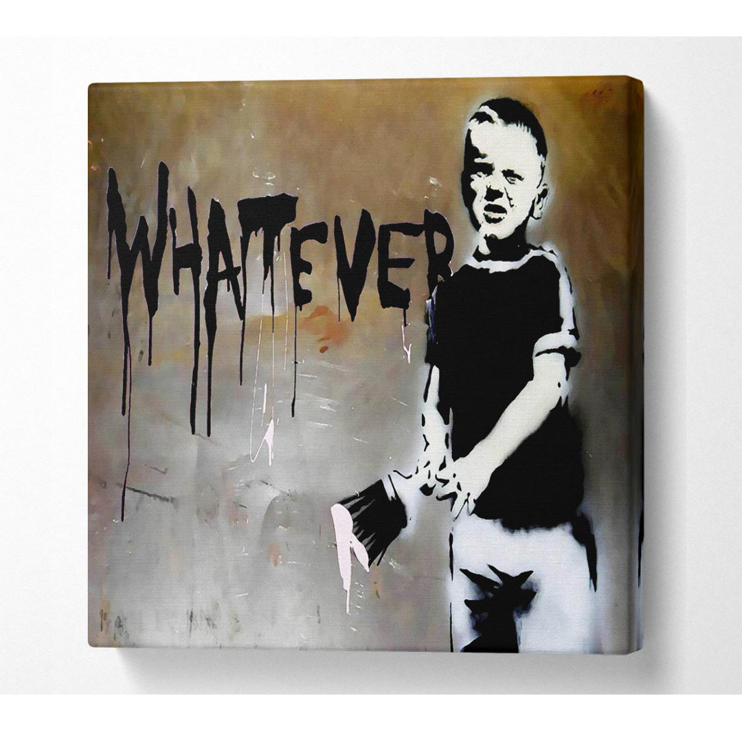 Whatever Kid - Kunstdrucke auf Leinwand - Wrapped Canvas