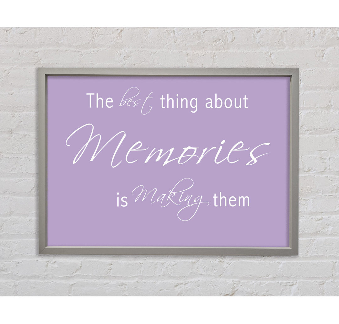 The Best Thing About Memories 2 Lilac - Einzelner Bilderrahmen Typografie auf Leinwand