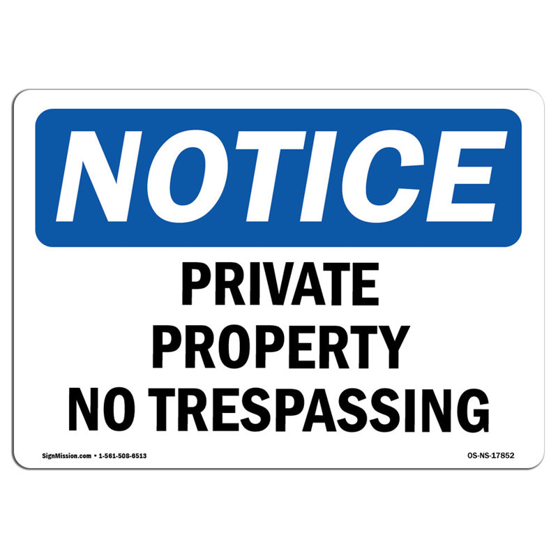 Enseigne de propriété privée sans intrusion