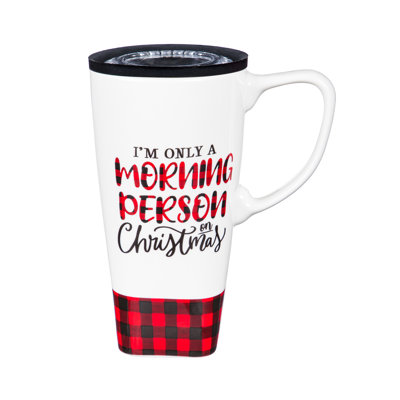 «I'm Only a Morning Personne on Christmas» 17 oz Tasse de voyage en céramique