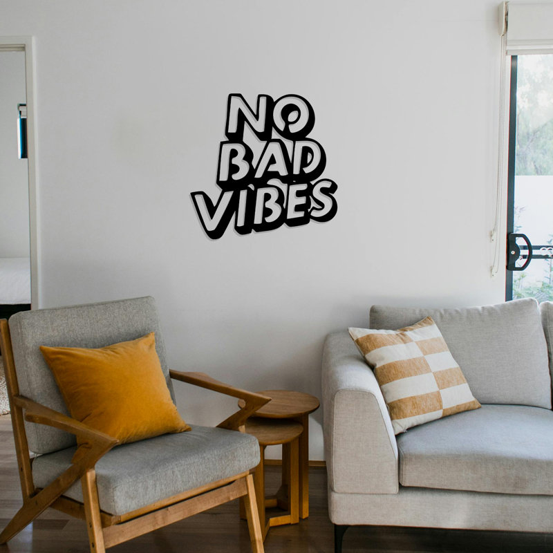 No Bad Vibes, art mural, 32" H x 32" W x 1" D, Black