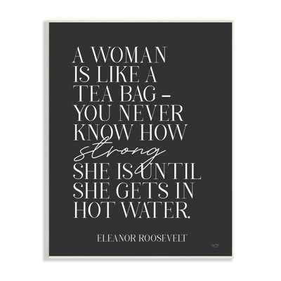 Une femme est comme une citation historique d'Eleanor Roosevelt par Lux + Me Designs - Art textuel