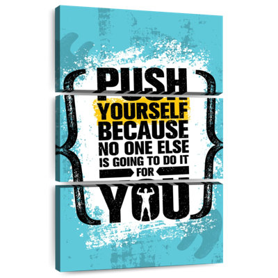 Push Yourself Motivational Quote