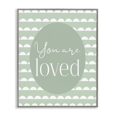 You Are Loved Light Green Framed Giclee, design by Christine Simpson Art