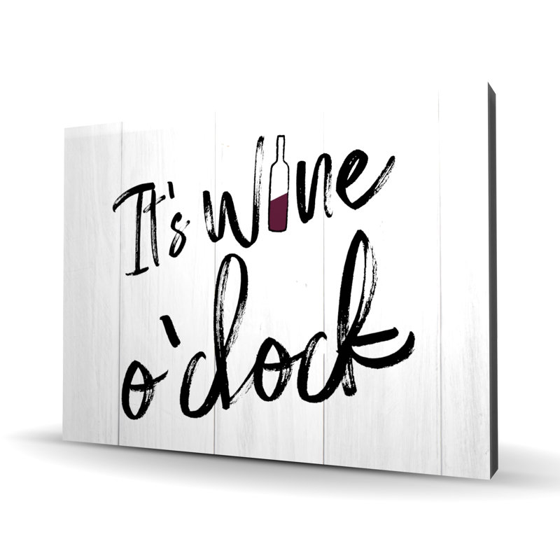 It's It's Wine O'Clock - Toile noire et blanche pour la décoration intérieure