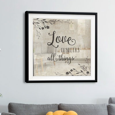 Love Conquers - Matted and Framed Under Acrylic Glass, Large Living Room Wall Art