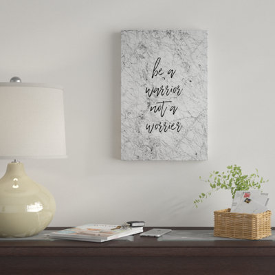 " Be A Warrior " by Orara Studio