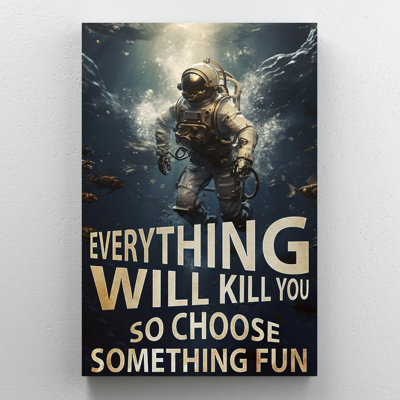 " Diving So Choose Something Fun "