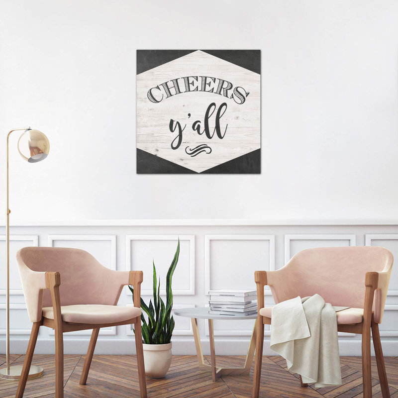 Cheers Y'all by Amanda Murray - Print on Canvas, 45.72 cm H x 45.72 cm W x 1.91 cm D, No Frame