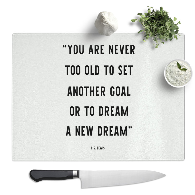 Dream a New Dream Typography Quote  Glass Chopping Board