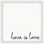 «Love Is Love II», reproduction encadrée-1668552190
