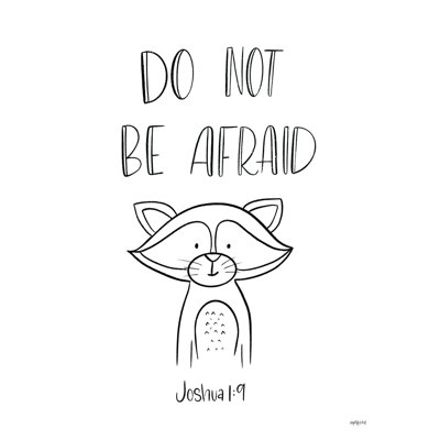 " Do Not Be Afraid "