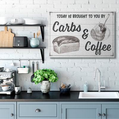 " Carbs And Coffee Kitchen Humor Rustic Word Design " by The Saturday Evening Post