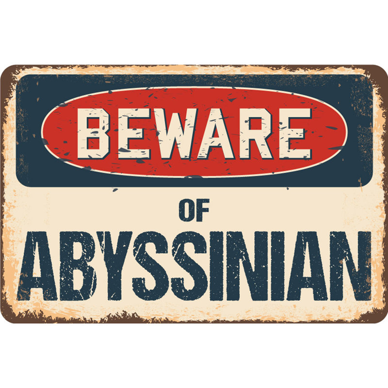 «Akinruntan Beware of Abyssinian Sign», H 8 po x l 12 po x P 0,1 po
