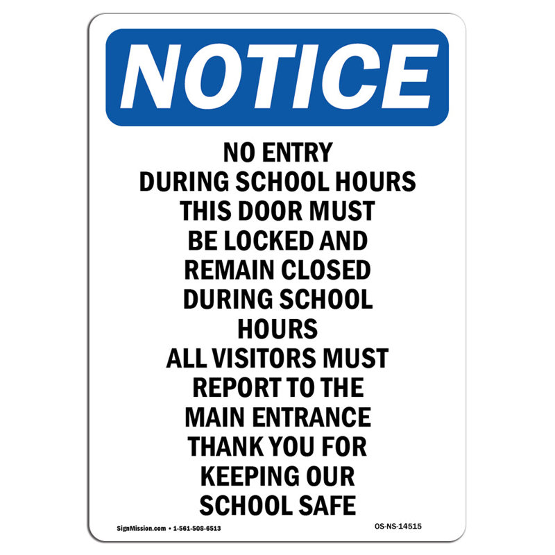 Aucune entrée pendant les heures d'école ce signe, H 18 po x l 12 po x P 0,1 po