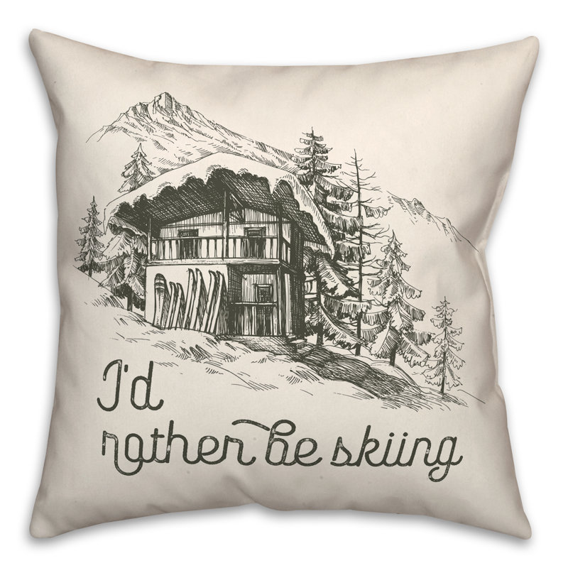  Housse et insert de coussin carré Rather Be Skiing Cabin, H 16 po x l 16 po x P 1,5 po
