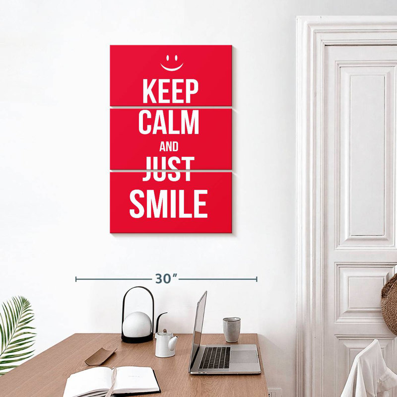Tergel Keep Calm And Just Smile, H 32 po x l 20 po
