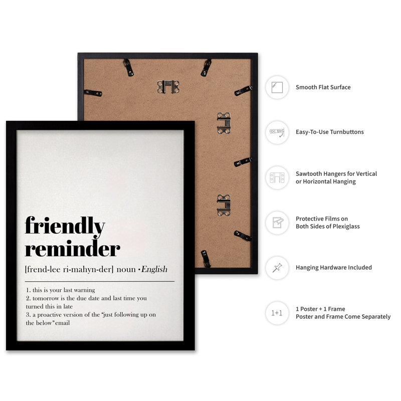 Friendly Reminder, Black Framed, Poster, 11"H x 14"W