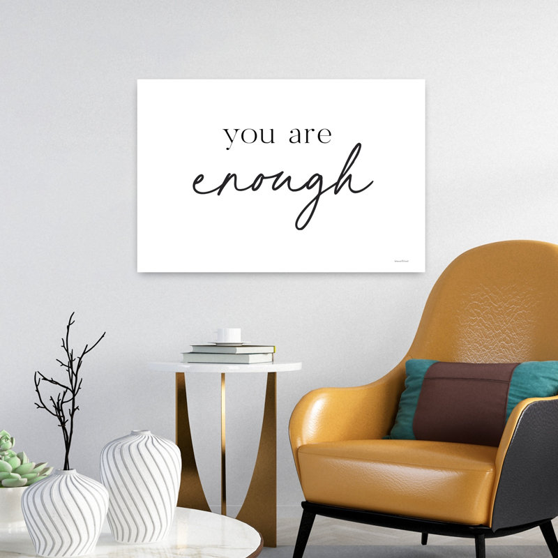 You are Enough 1 Piece Wrapped Canvas Wall Art, 40.64cm H x 60.96cm W