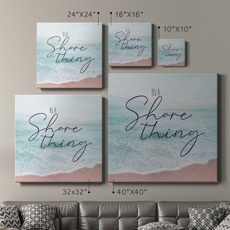 It's It Shore Thing - Toile tendue avec châssis de qualité supérieure - prête à être accrochée