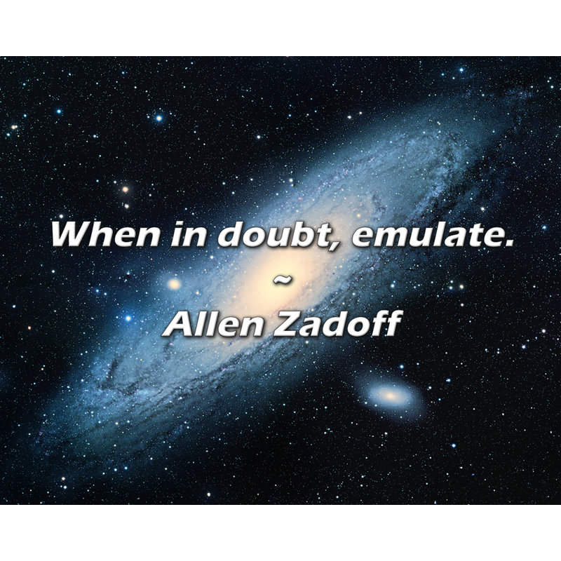 Allen Zadoff Quote: When in doubt, emulate.