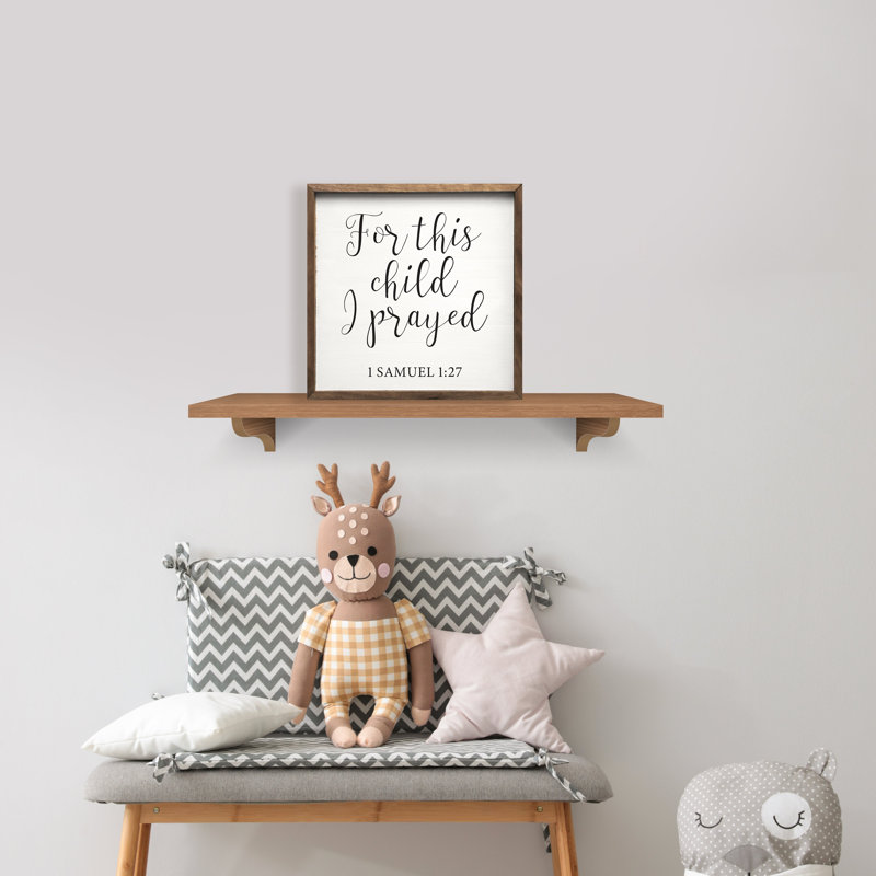 For This Child I Have Pray 1 Samuel 1 27 - blanc, H 16 po x l 16 po