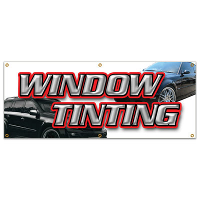 Window Tinting Banner Sign