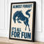 Almost Forgot It's All For Fun Mid-Century 1 Piece Wrapped Canvas Wall Art-1569808300-1569808303