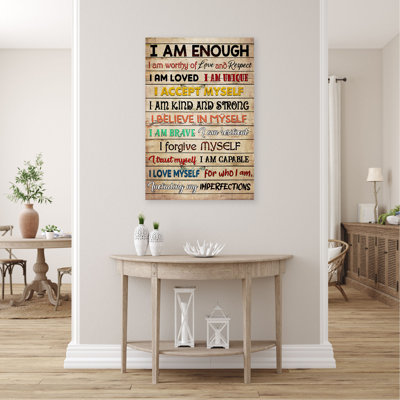 Quotes About Self-Loved - I Am Enough I Am Worthy " Quotes About Self-Loved - I Am Enough I Am Worthy of Love and Respect I Am Loved " Graphic Art Print