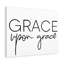 Grace Upon Grace - Wrapped Canvas Print-324985741