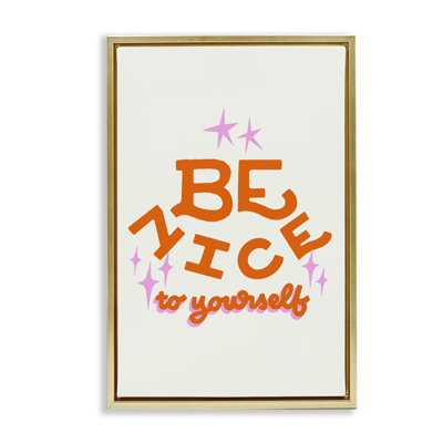 Cadre flottant Be Nice To Yourself, design par Indira Prieto | IndySign
