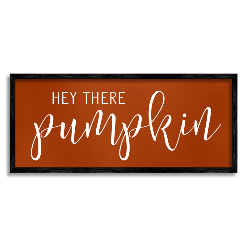 «Hey There», citrouille, calligraphie romantique, thème d'automne, giclée sur toile noire, art texturé par lettres et lignes
