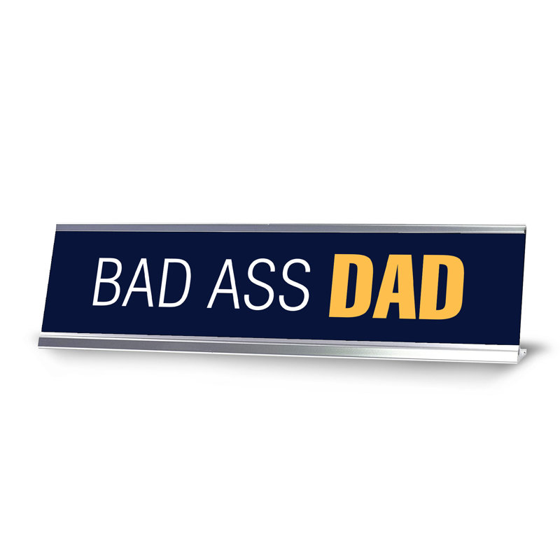 Enseigne de bureau Bad Ass Dad
