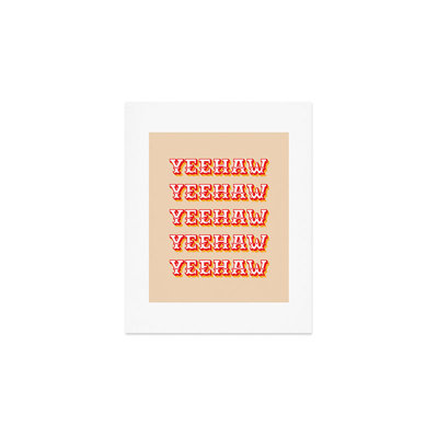thespacehouse Yeehaw Art Print - Unframed