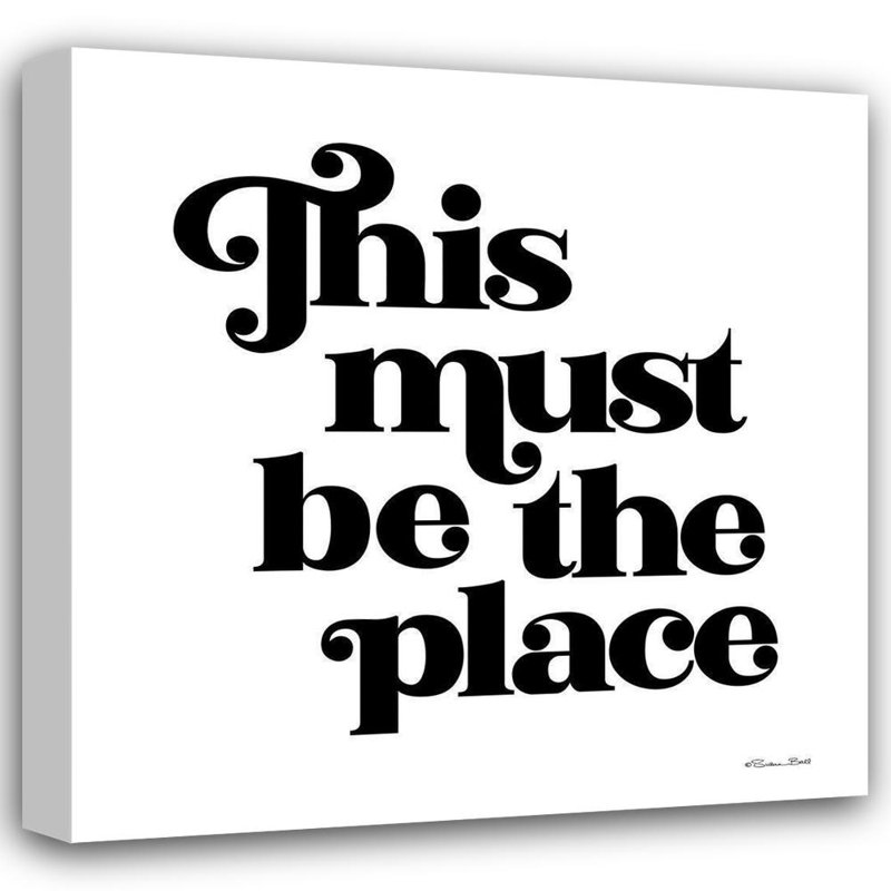 Trinx Ball, Susan Gallery Wrapped Canvas Art Titled: This Must Be the Place, 20" H x 20" W