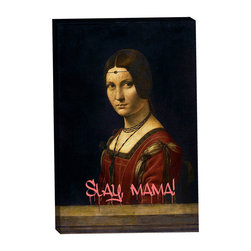 DaVinci Slay, Mama 24 x 36