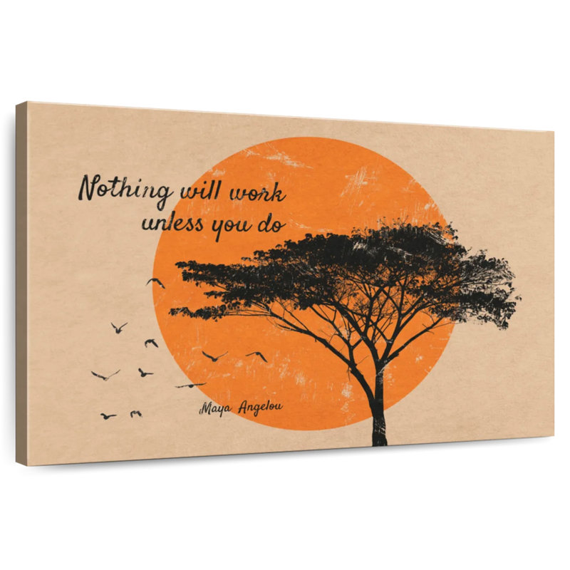 Tergel Nothing Will Work Quote, 8" H x 12" W