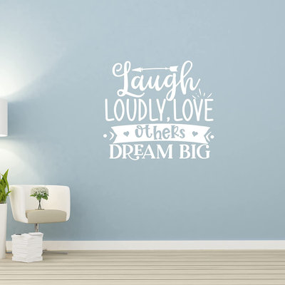 Adhésif décoratif Laugh Loudly Love