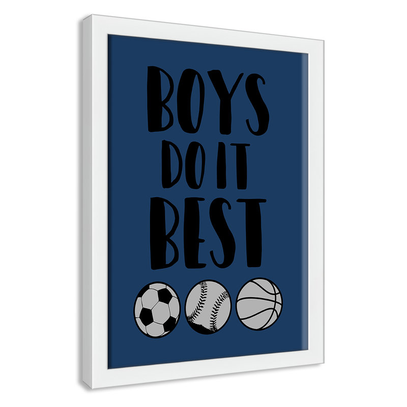 «Boy Do It», art encadré, H 15 po x l 11 po x P 1,18 po, Cadre blanc
