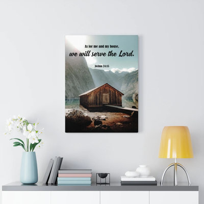 We Will Serve The Lord Joshua24:15 - Wrapped Canvas Textual Art