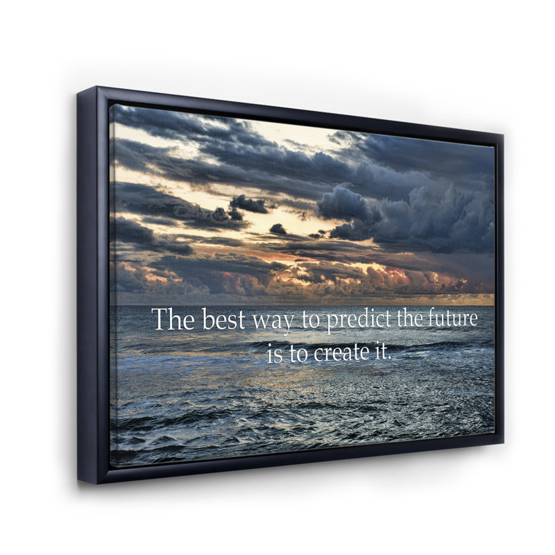 La meilleure façon de prédire l'avenir est de la créer - Art textuel sur toile, H 12 po x l 20 po x p 1 po
