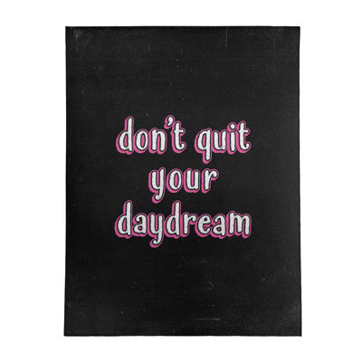 Ne quittez pas votre daydream en polyester de style tableau noir quot