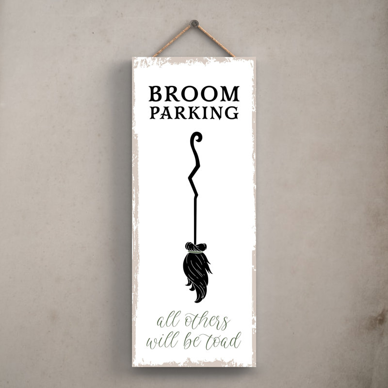 Witch Broom Parking Wooden Plaque