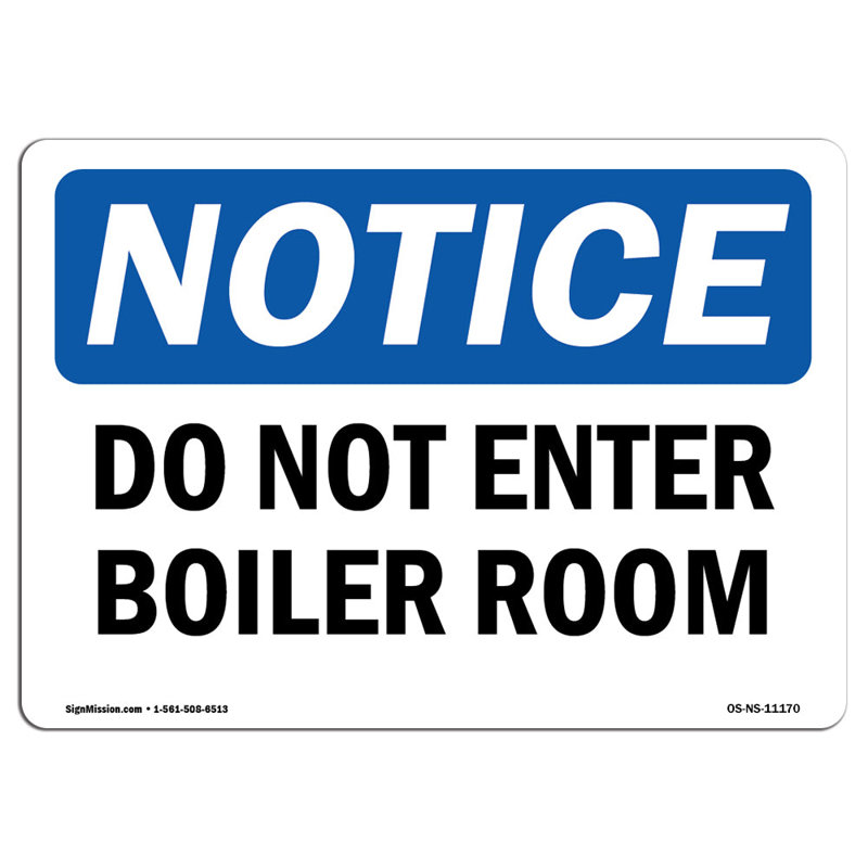 Do Not Enter Boiler Room Sign