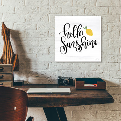 «Hello Sunshine» par Imperfect Dust - Art textuel sans cadre