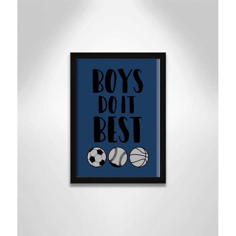 «Boy Do It», art encadré, H 15 po x l 11 po x P 1,18 po, Cadre noir