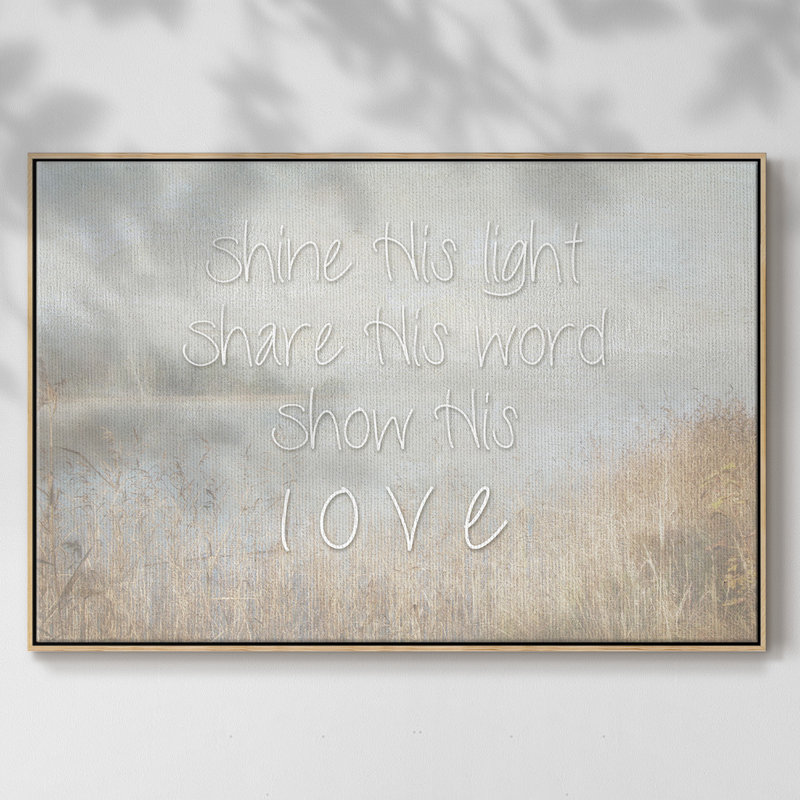 "Shine His Light", art textuel sur toile, H 25 po x l 37 po x P 2 po, Naturel