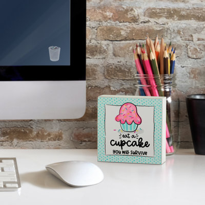 Eat a Cupcake Wood Box Sign