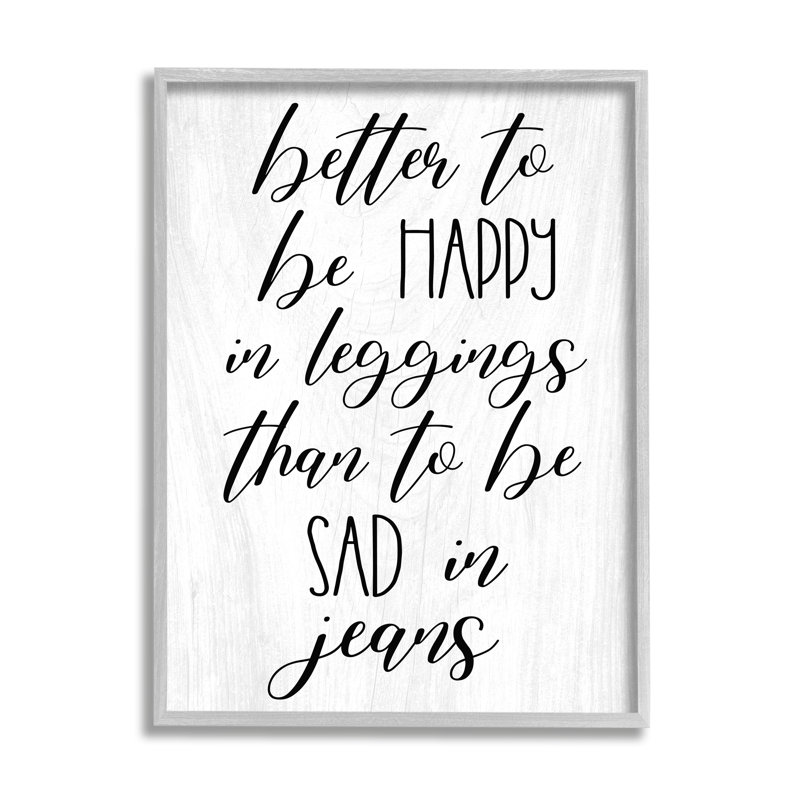 «Happy In Leggings», mode de calligraphie amusante, H 20 po x l 16 po x P 1,5 po, Estampe numérique Farmhouse