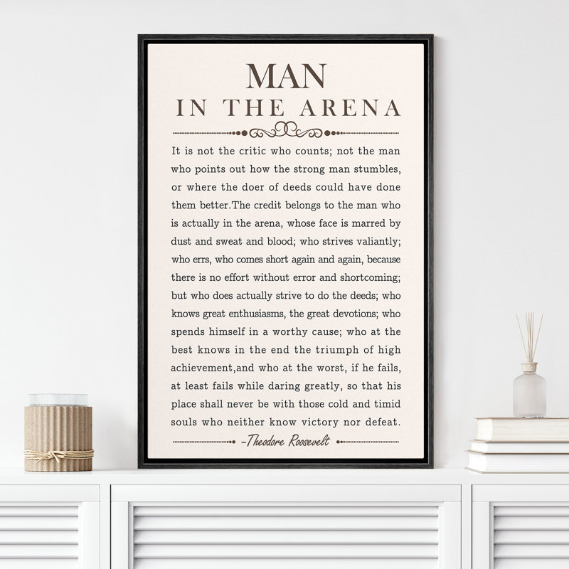 Man in the Arena' Speech - Floater Frame Textual Art on Canvas, 36" H x 24" W x 1.5" D, Black